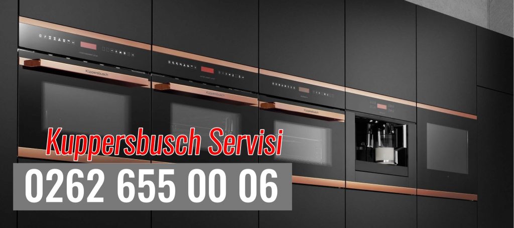 Gebze Kuppersbusch Servis