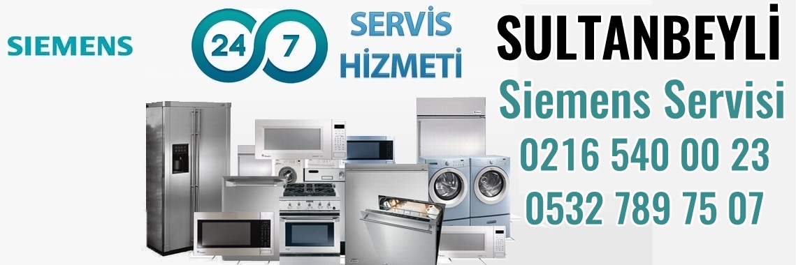 Sultanbeyli Siemens Servisi | 0216 469 34 35 | Siemens Servis Sultanbeyli