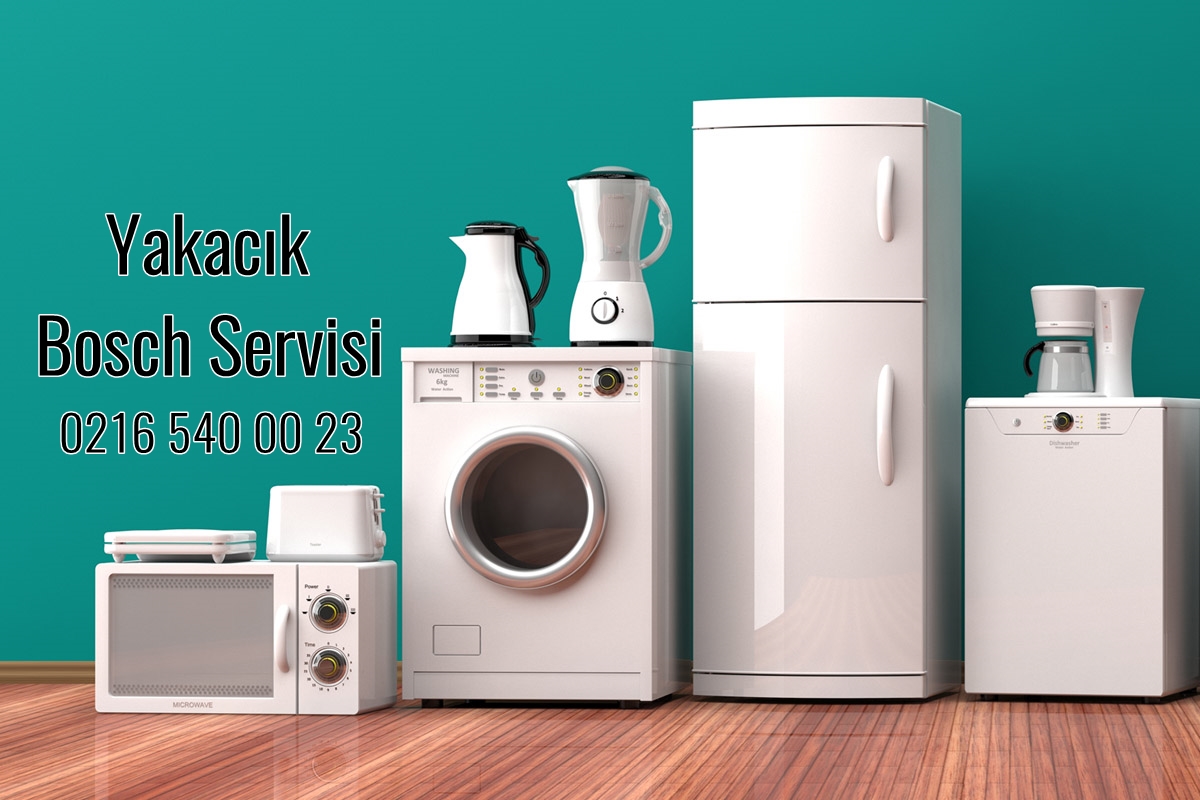 Yakacık Bosch Servis